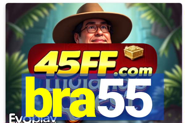 bra55