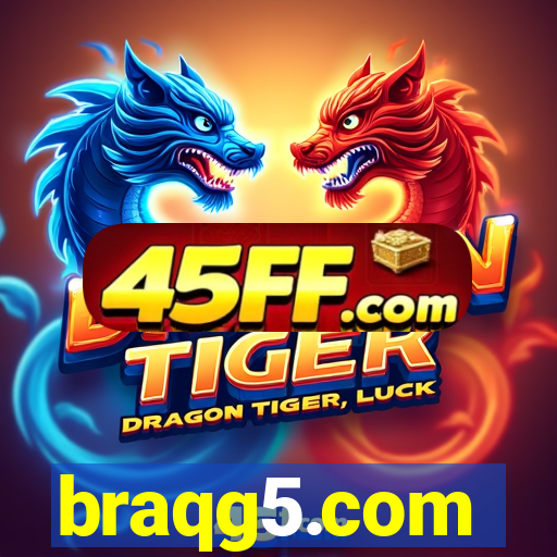 braqg5.com