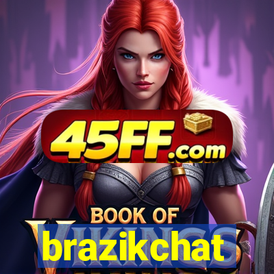 brazikchat