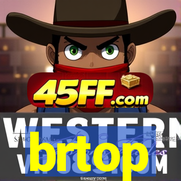 brtop