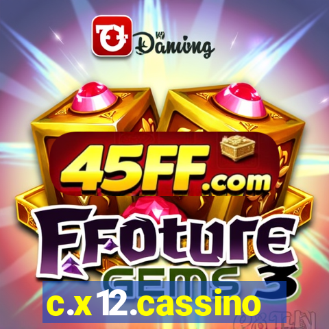 c.x12.cassino