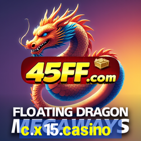c.x15.casino