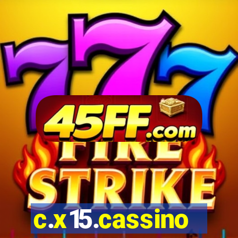 c.x15.cassino