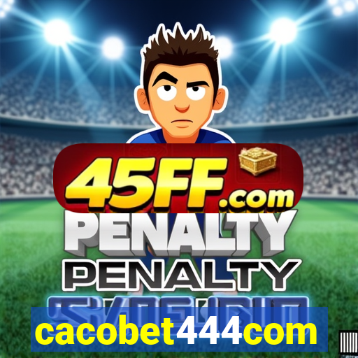 cacobet444com