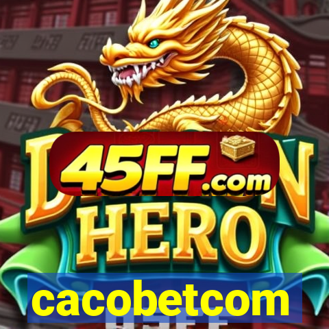 cacobetcom