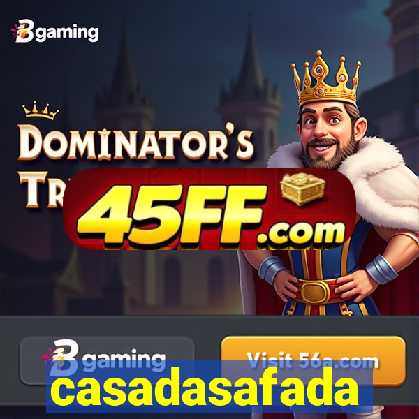 casadasafada