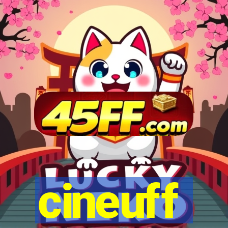 cineuff