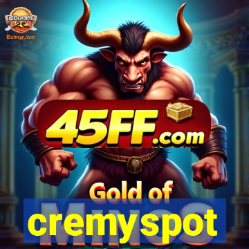 cremyspot