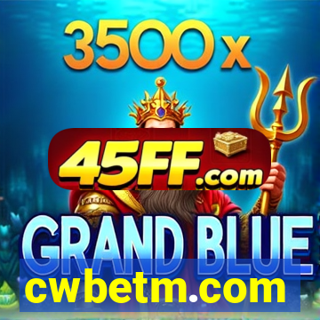 cwbetm.com