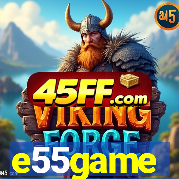 e55game