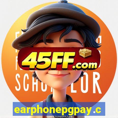 earphonepgpay.com