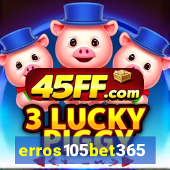 erros105bet365