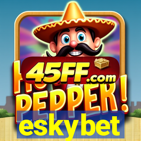 eskybet