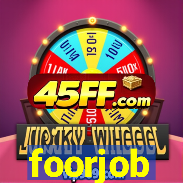 foorjob