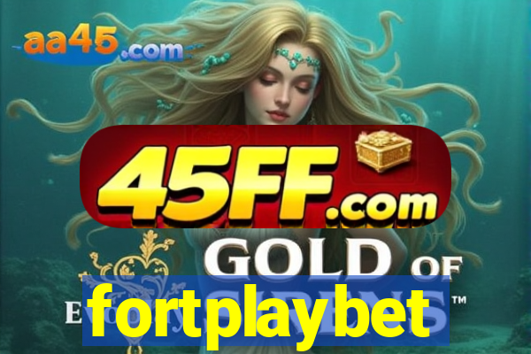fortplaybet