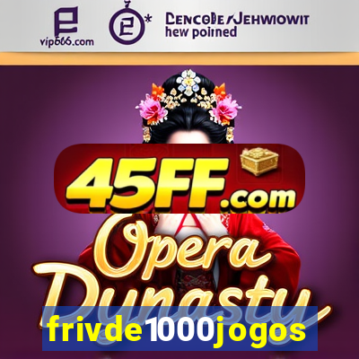 frivde1000jogos