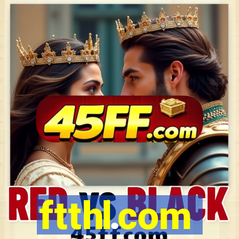 ftthl.com