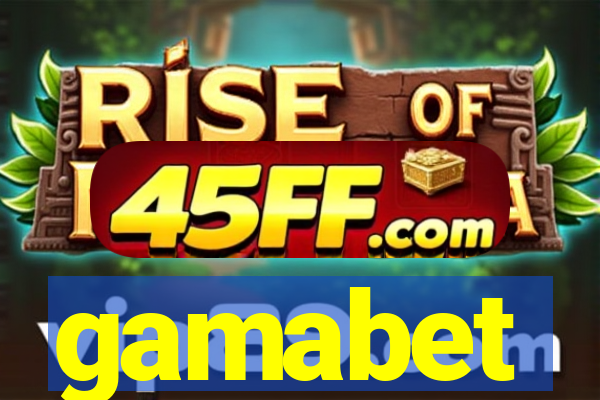 gamabet