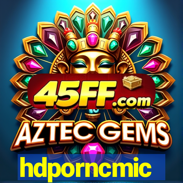hdporncmic