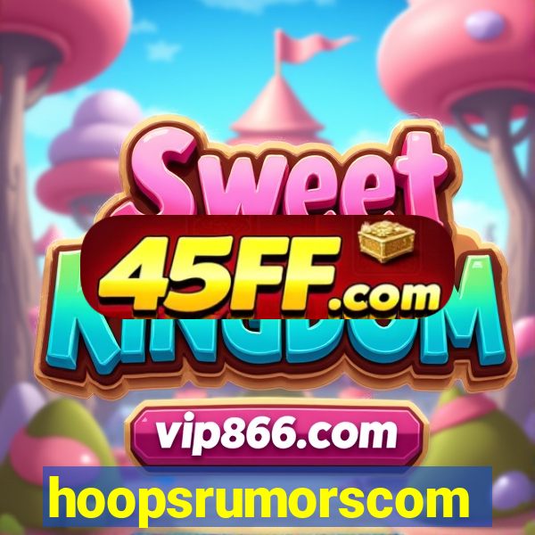 hoopsrumorscom