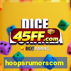 hoopsrumorscom