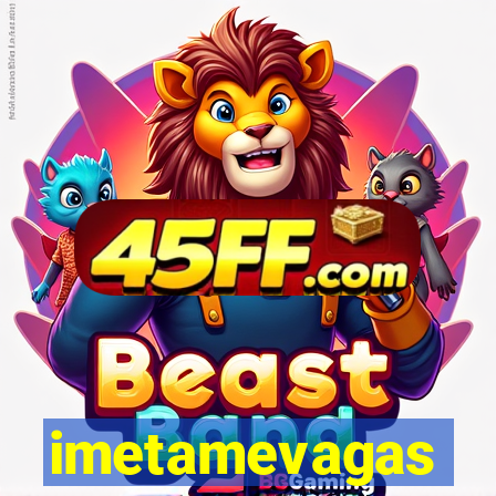 imetamevagas
