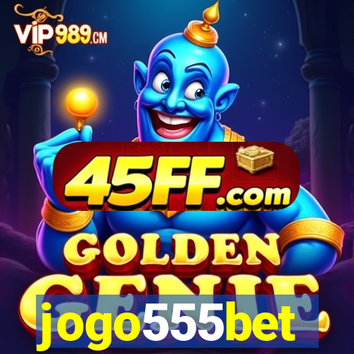 jogo555bet