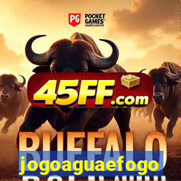 jogoaguaefogo