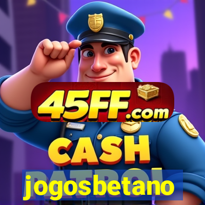 jogosbetano