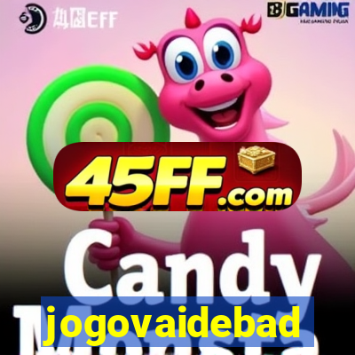 jogovaidebad