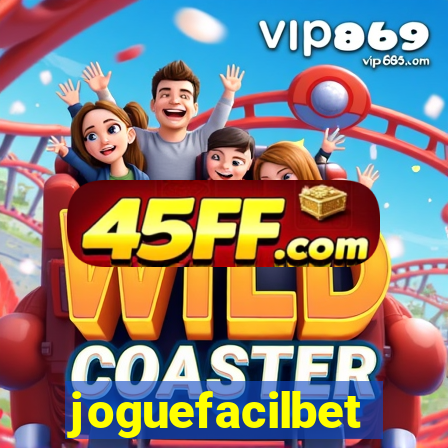 joguefacilbet