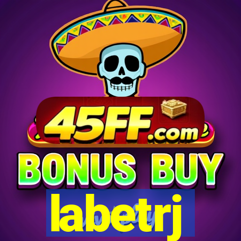 labetrj
