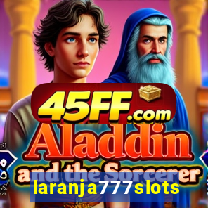 laranja777slots.com