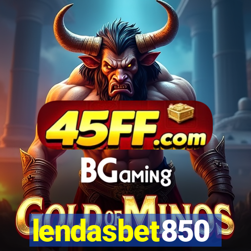 lendasbet850