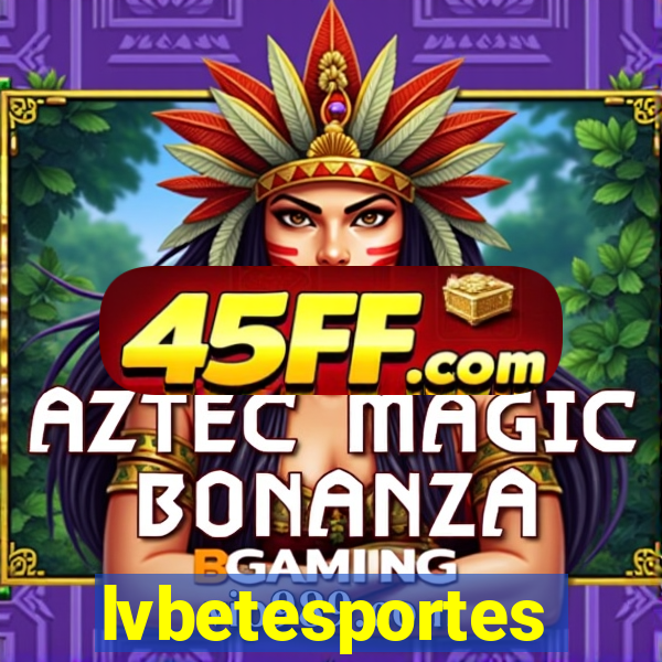 lvbetesportes
