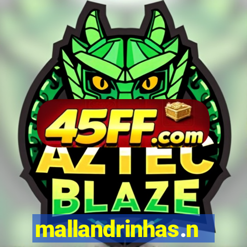 mallandrinhas.net