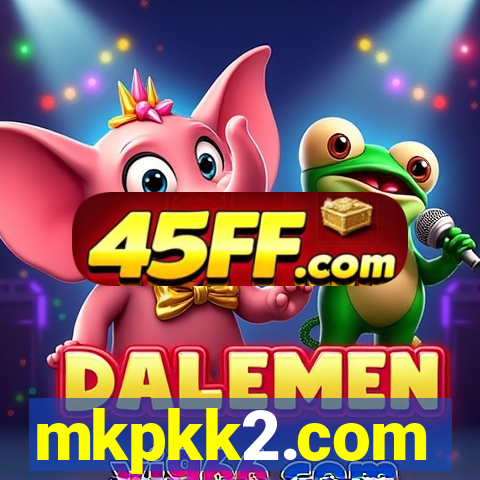 mkpkk2.com