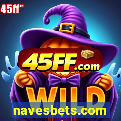 navesbets.com