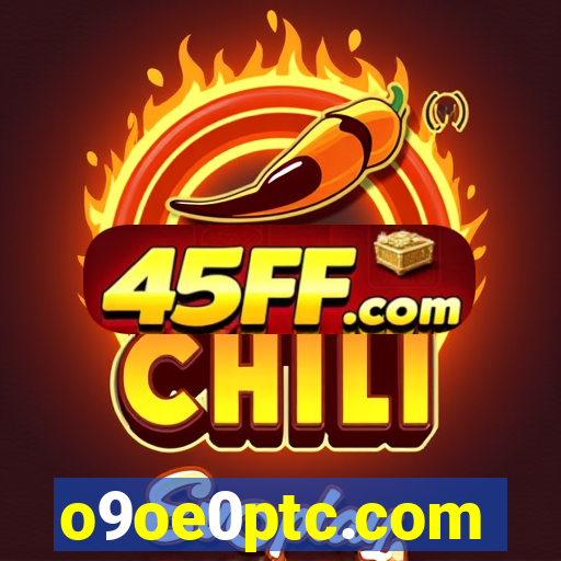 o9oe0ptc.com