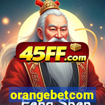 orangebetcom