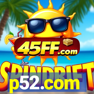 p52.com