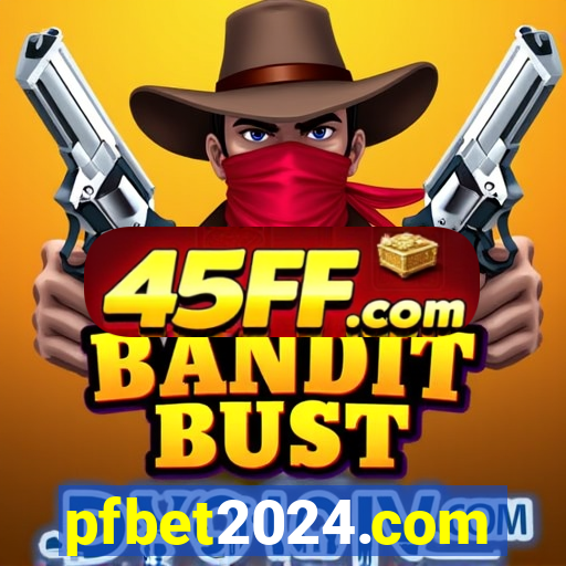 pfbet2024.com