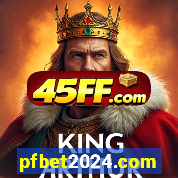 pfbet2024.com