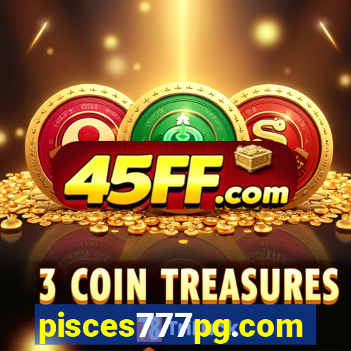 pisces777pg.com