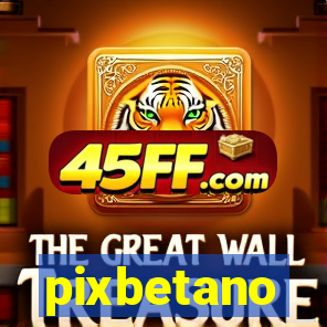 pixbetano