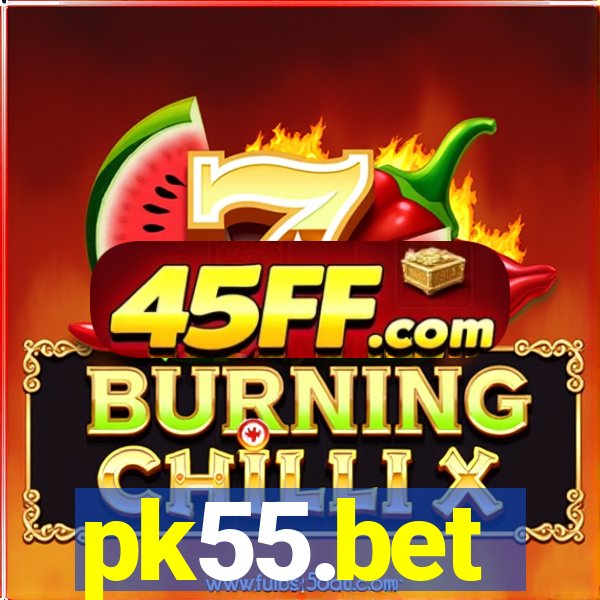 pk55.bet