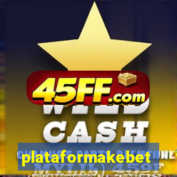 plataformakebet.com