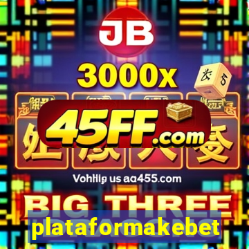 plataformakebet.com
