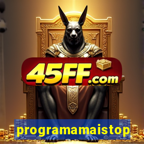 programamaistop