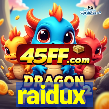 raidux